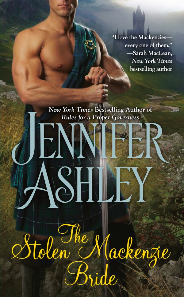 The Stolen Mackenzie Bride by Jennifer Ashley, Mass Market Paperback | Indigo Chapters