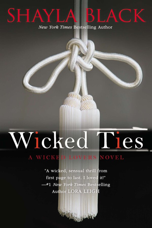 Wicked Ties by Shayla Black, Paperback | Indigo Chapters