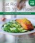 Eat Right 4 Your Type Personalized Cookbook Type Ab by Peter J. D'adamo, Paperback | Indigo Chapters