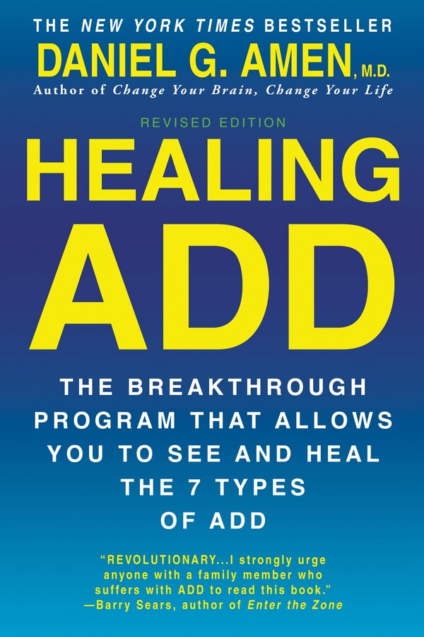 Healing Add Revised Edition by Daniel G. Amen, Paperback | Indigo Chapters