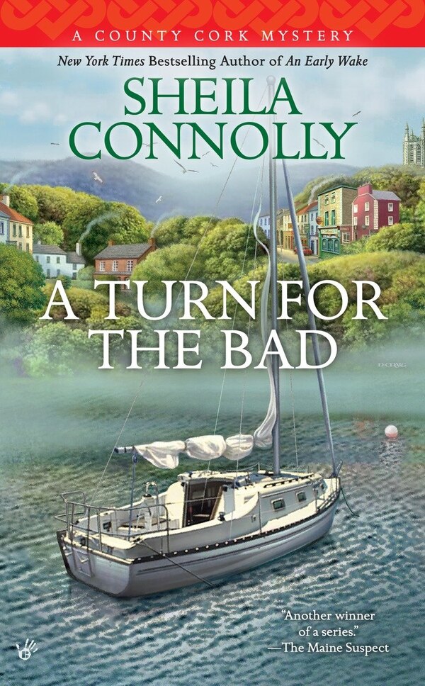 A Turn for the Bad by Sheila Connolly, Mass Market Paperback | Indigo Chapters