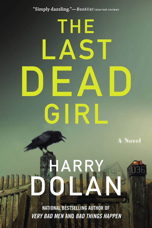 The Last Dead Girl by Harry Dolan, Paperback | Indigo Chapters