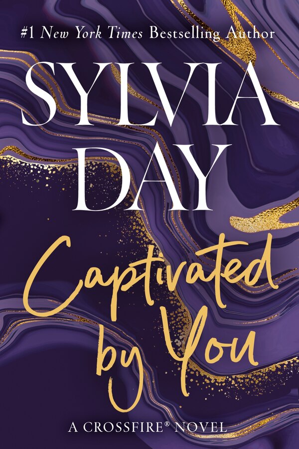 Captivated By You by Sylvia Day, Paperback | Indigo Chapters