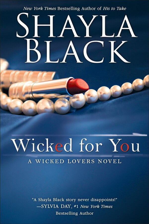 Wicked For You by Shayla Black, Paperback | Indigo Chapters