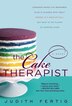 The Cake Therapist by Judith Fertig, Paperback | Indigo Chapters