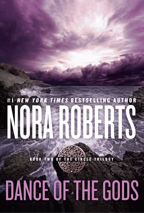 Dance of the Gods by Nora Roberts, Paperback | Indigo Chapters