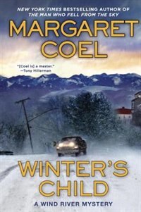 Winter's Child by Margaret Coel, Hardcover | Indigo Chapters