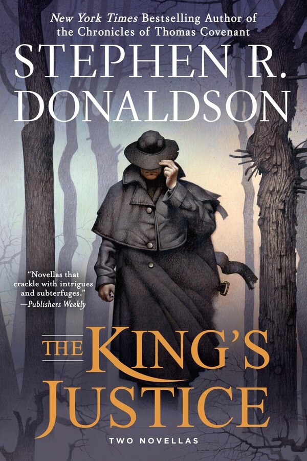 The King's Justice by Stephen R. Donaldson, Paperback | Indigo Chapters