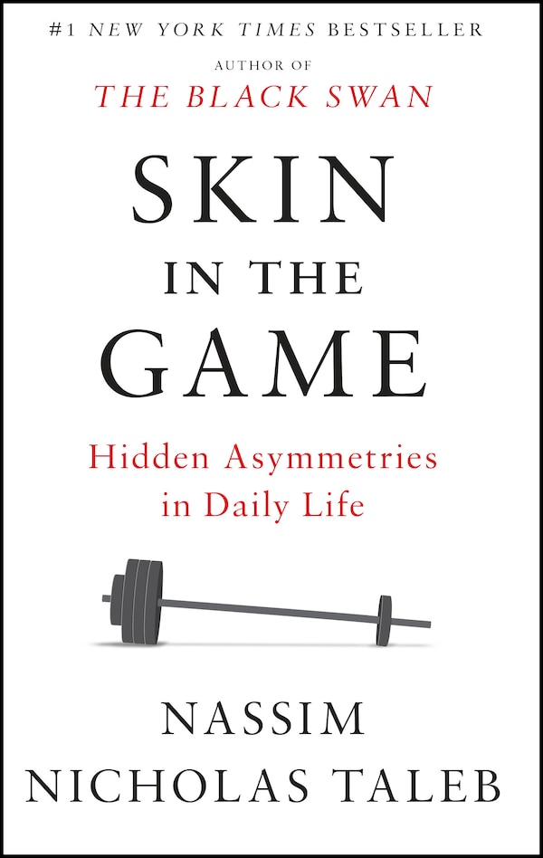 Skin In The Game by Nassim Nicholas Taleb, Paperback | Indigo Chapters