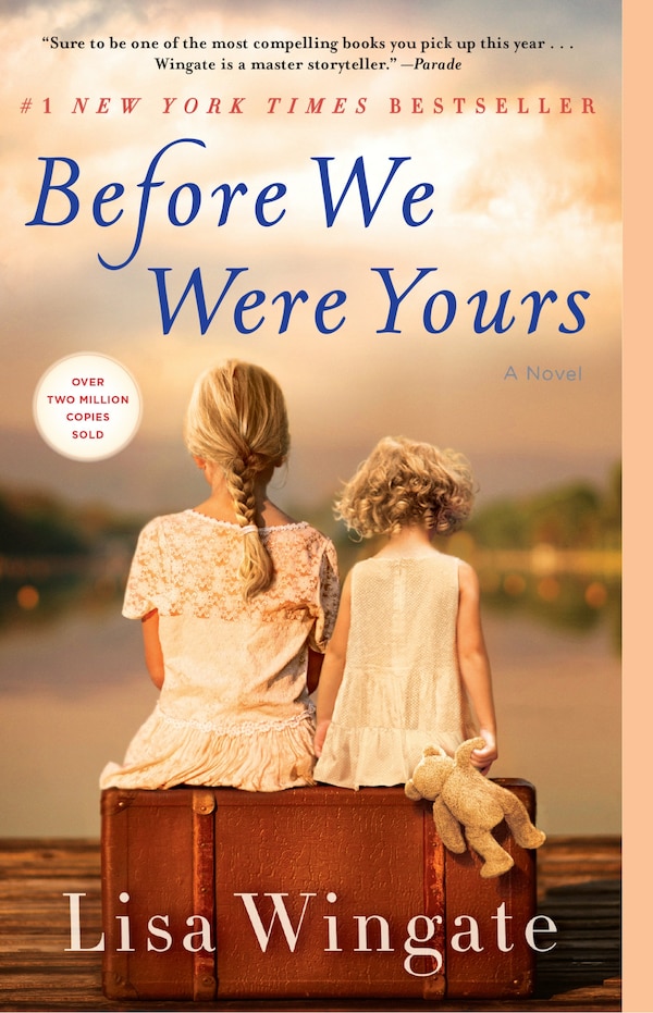 Before We Were Yours by Lisa Wingate, Paperback | Indigo Chapters