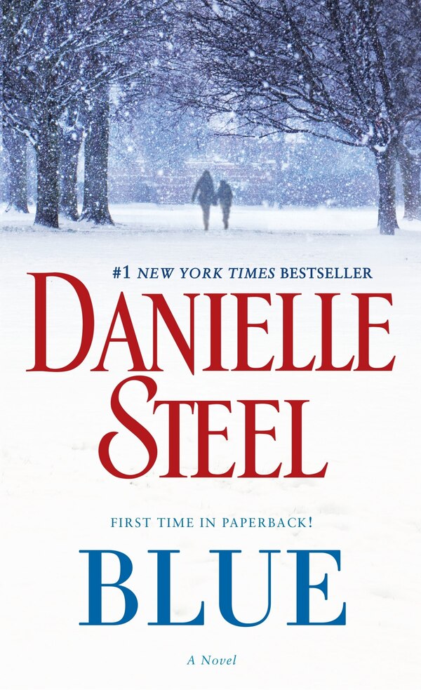 Blue by DANIELLE STEEL, Mass Market Paperback | Indigo Chapters