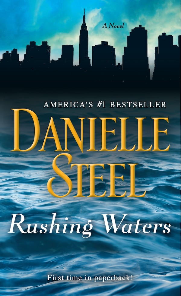 Rushing Waters by DANIELLE STEEL, Mass Market Paperback | Indigo Chapters