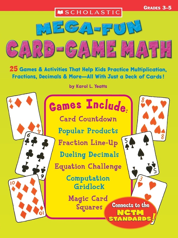 Mega-Fun Card-Game Math by Karol L. Yeatts, Paperback | Indigo Chapters