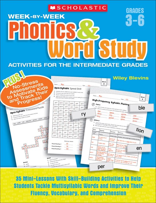 Week-by-Week Phonics and Word Study Activities for the Intermediate Grades by Wiley Blevins, Paperback | Indigo Chapters