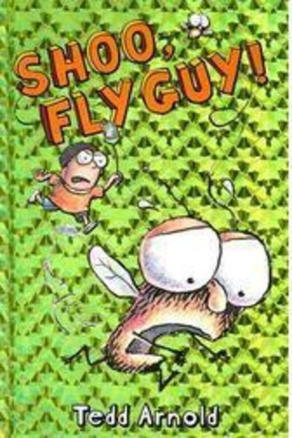 Shoo Fly Guy (fly Guy #3) by Tedd Arnold, Hardcover | Indigo Chapters