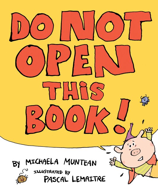 Do Not Open This Book by Michaela Muntean, Hardcover | Indigo Chapters