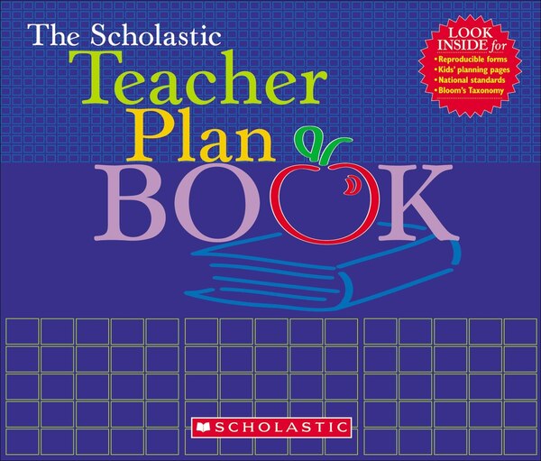 The Scholastic Teacher Plan Book by Bill Singer, Paperback | Indigo Chapters