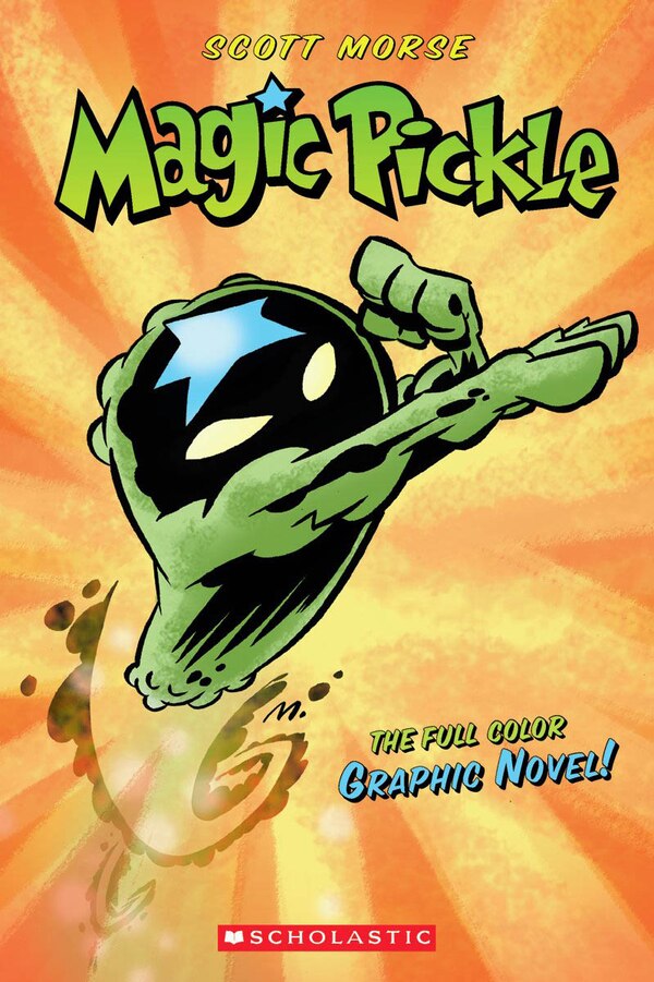 Magic Pickle: A Graphic Novel by Scott Morse, Paperback | Indigo Chapters