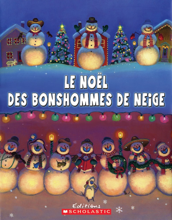 Le Noël des bonshommes de neige by Caralyn Buehner, Paperback | Indigo Chapters