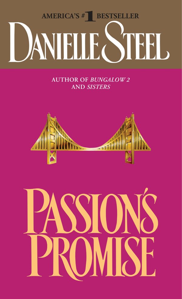 Passion's Promise by DANIELLE STEEL, Mass Market Paperback | Indigo Chapters