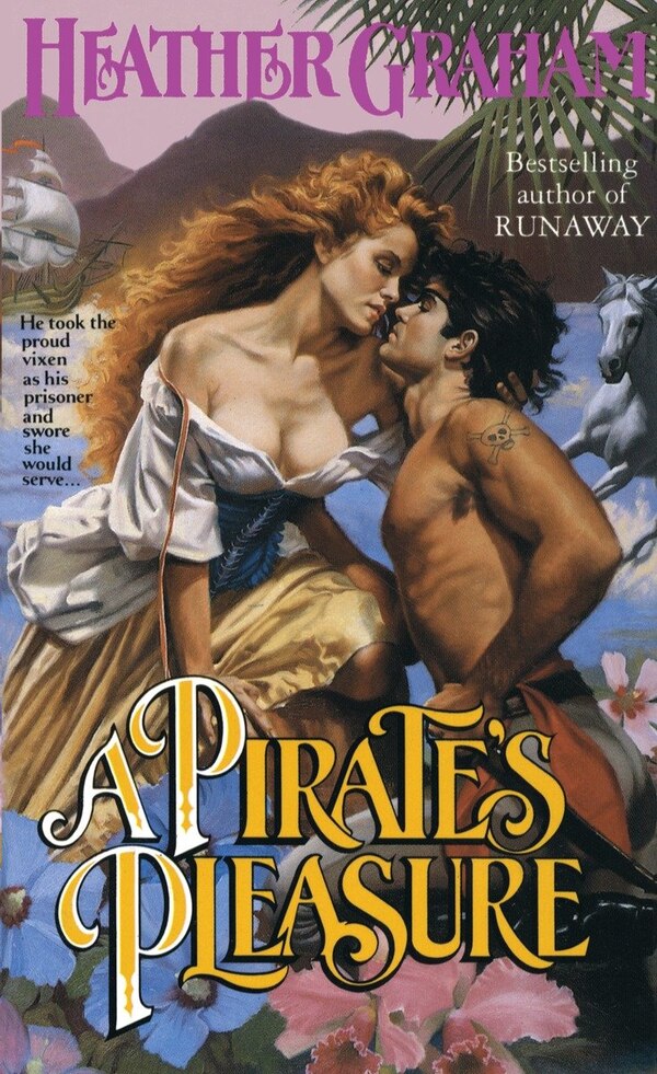 A Pirate's Pleasure by Heather Graham, Mass Market Paperback | Indigo Chapters