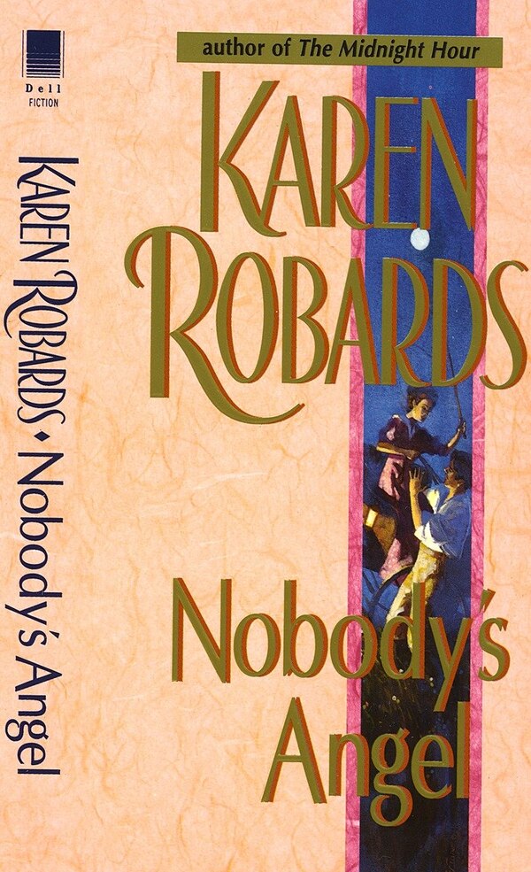 Nobody's Angel by Karen Robards, Mass Market Paperback | Indigo Chapters