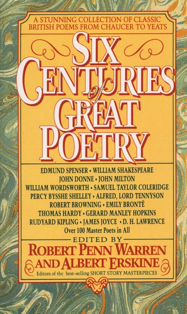 Six Centuries Of Great Poetry by Robert Penn Warren, Mass Market Paperback | Indigo Chapters