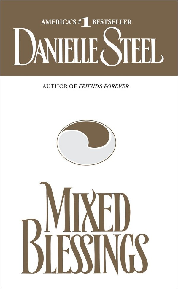 Mixed Blessings by DANIELLE STEEL, Mass Market Paperback | Indigo Chapters