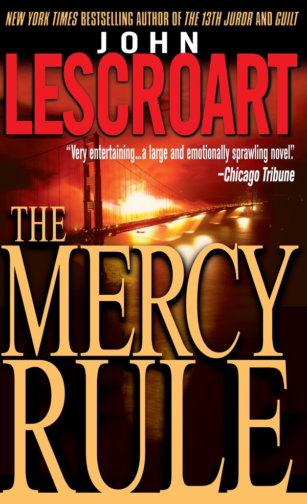 The Mercy Rule by John Lescroart, Mass Market Paperback | Indigo Chapters