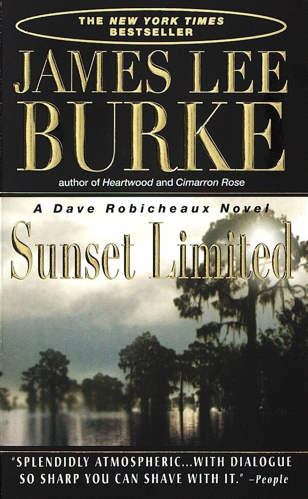 Sunset Limited by James Lee Burke, Mass Market Paperback | Indigo Chapters