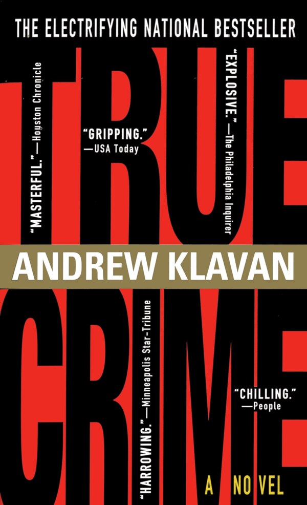 True Crime by Andrew Klavan, Mass Market Paperback | Indigo Chapters