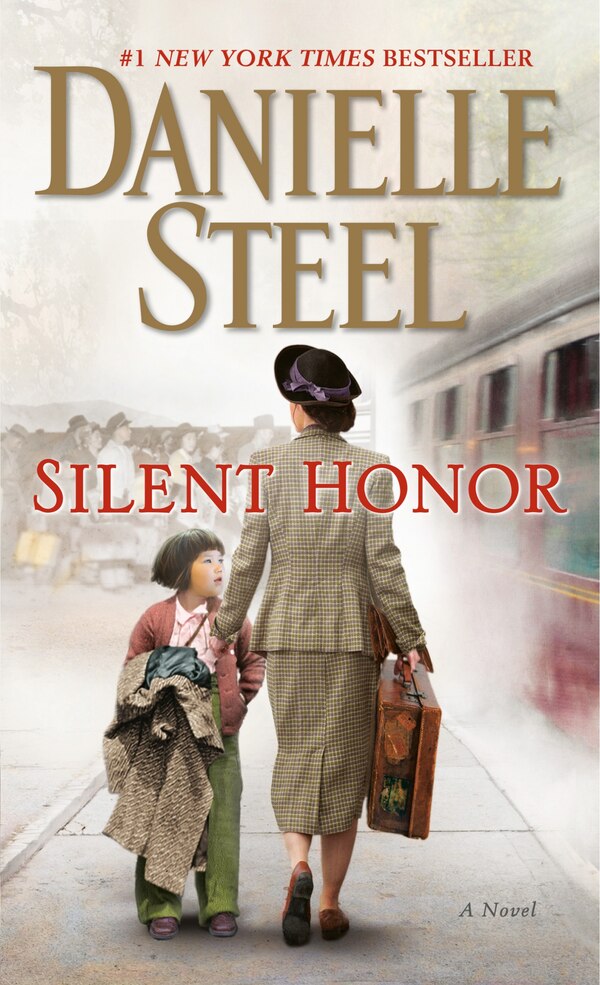 Silent Honor by DANIELLE STEEL, Mass Market Paperback | Indigo Chapters