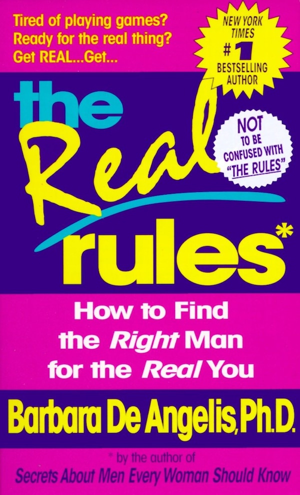 The Real Rules by Barbara De Angelis, Mass Market Paperback | Indigo Chapters