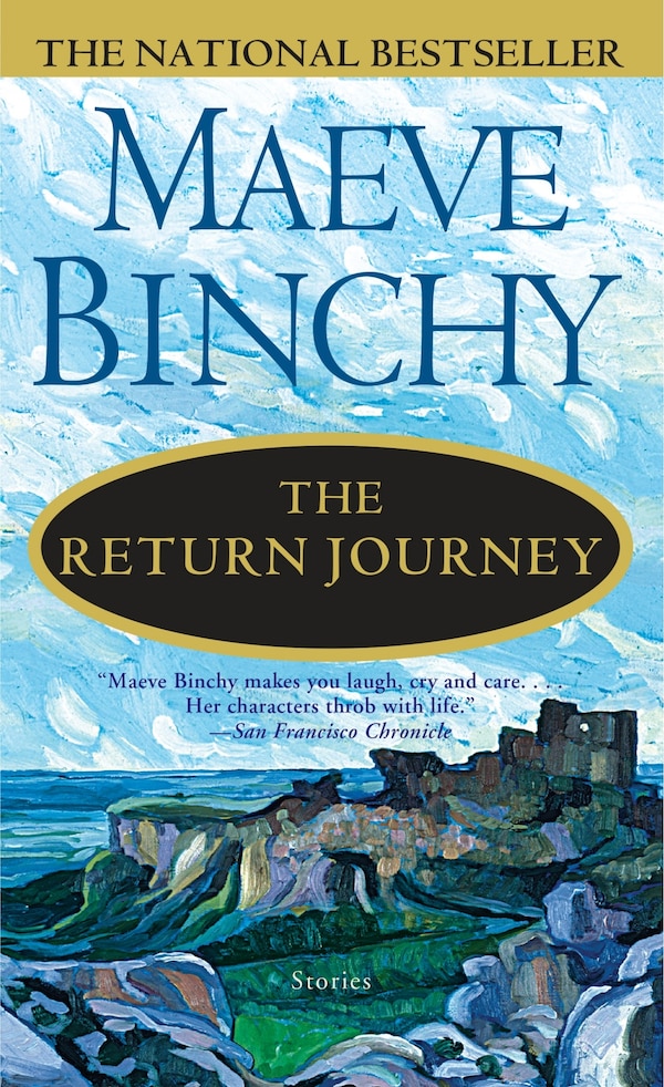 The Return Journey by Maeve Binchy, Mass Market Paperback | Indigo Chapters
