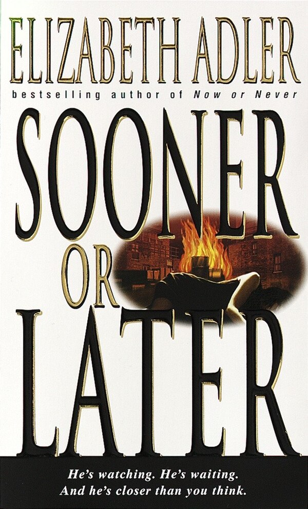 Sooner Or Later by Elizabeth Adler, Mass Market Paperback | Indigo Chapters