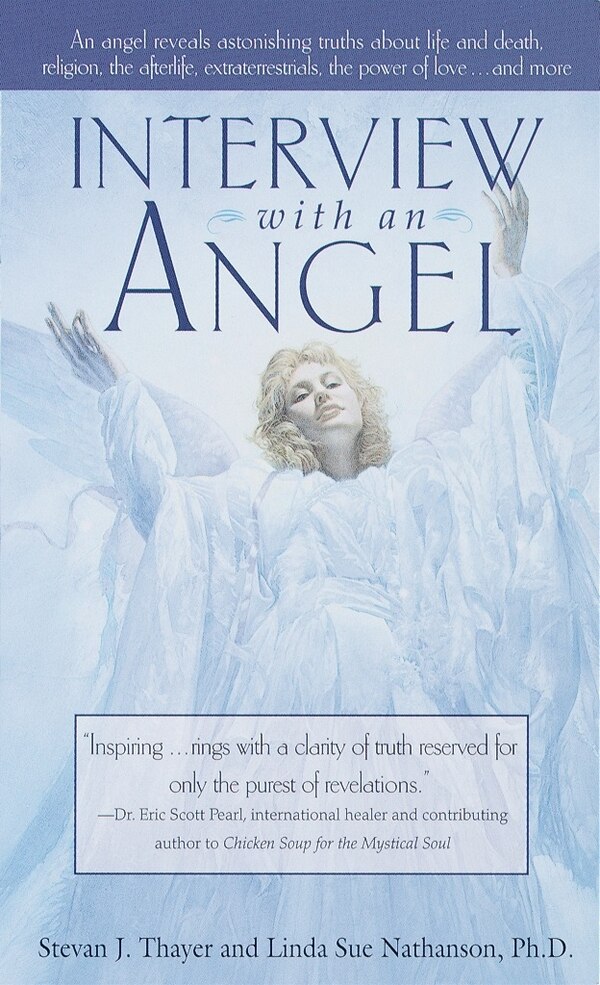 Interview with an Angel by Stevan J. Thayer, Mass Market Paperback | Indigo Chapters