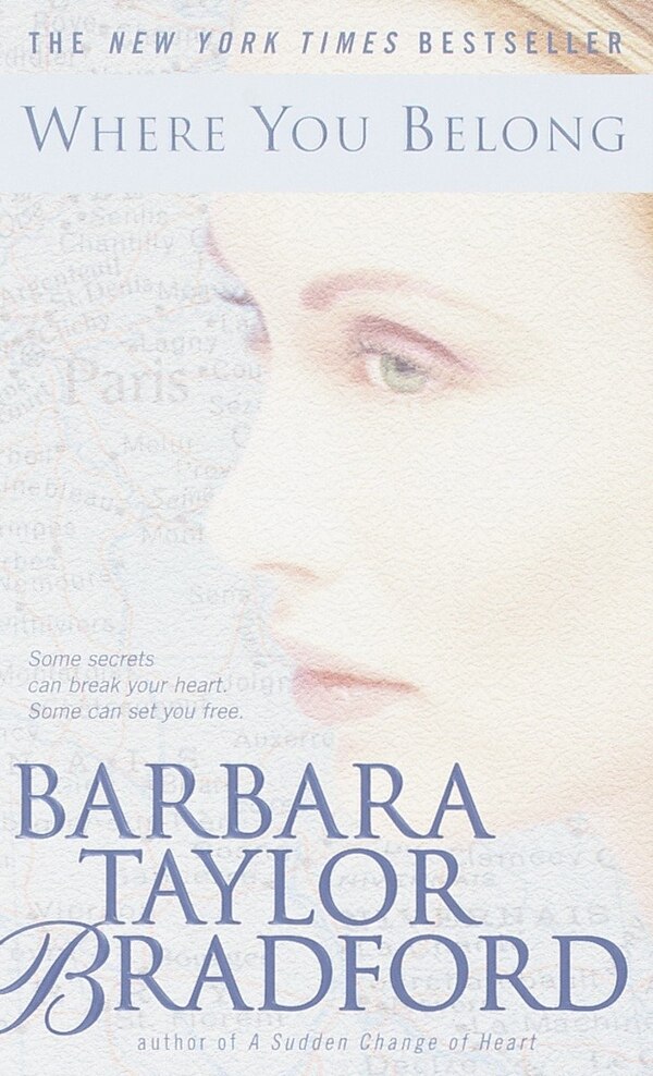 Where You Belong by Barbara Taylor Bradford, Mass Market Paperback | Indigo Chapters