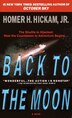Back To The Moon by Homer Hickam, Mass Market Paperback | Indigo Chapters