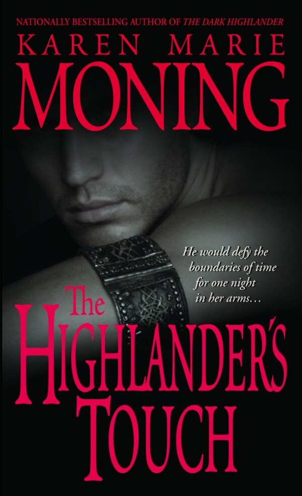 The Highlander's Touch by Karen Marie Moning, Mass Market Paperback | Indigo Chapters