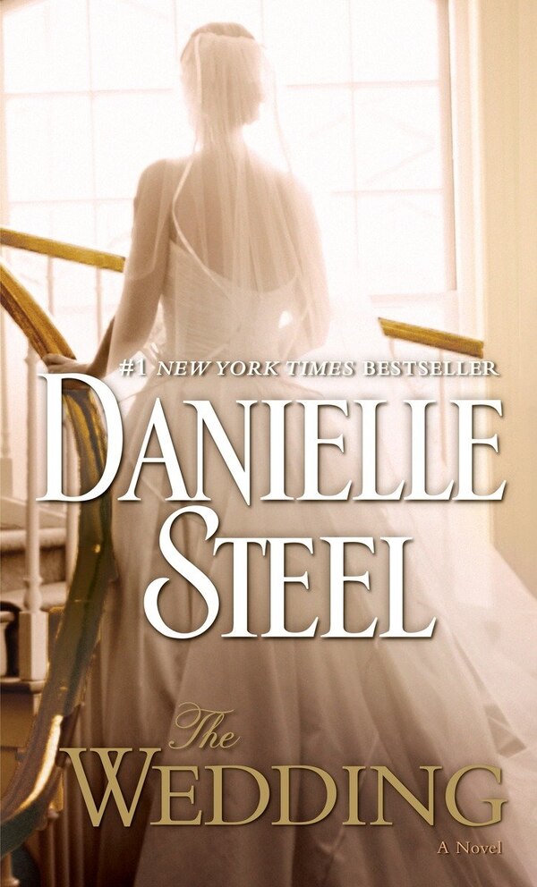 The Wedding by DANIELLE STEEL, Mass Market Paperback | Indigo Chapters