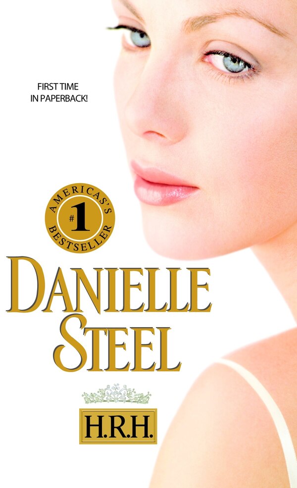 H.r. h by DANIELLE STEEL, Mass Market Paperback | Indigo Chapters