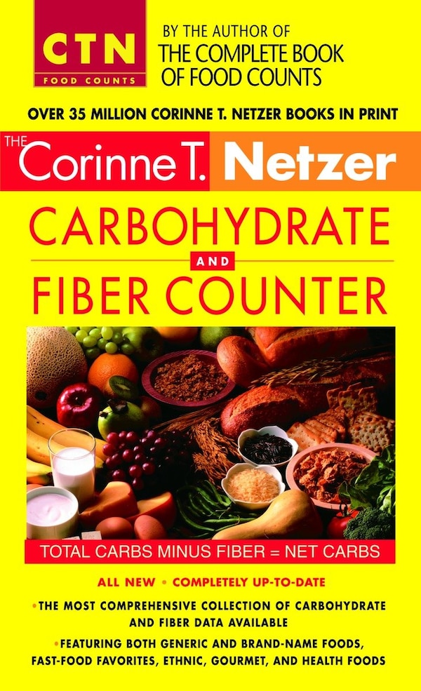 Corinne T. Netzer Carbohydrate And Fiber Counter, Mass Market Paperback | Indigo Chapters