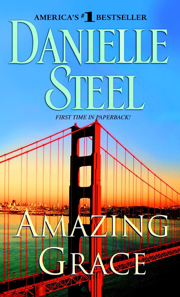 Amazing Grace by DANIELLE STEEL, Mass Market Paperback | Indigo Chapters