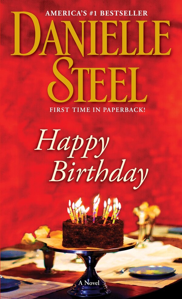 Happy Birthday by DANIELLE STEEL, Mass Market Paperback | Indigo Chapters