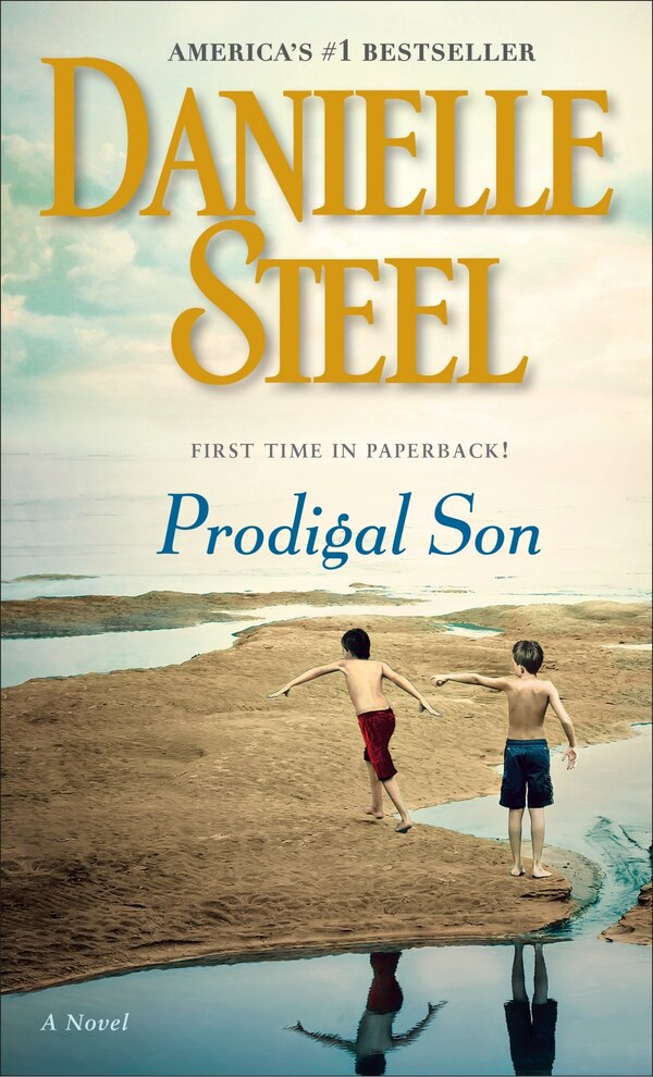 Prodigal Son by DANIELLE STEEL, Mass Market Paperback | Indigo Chapters