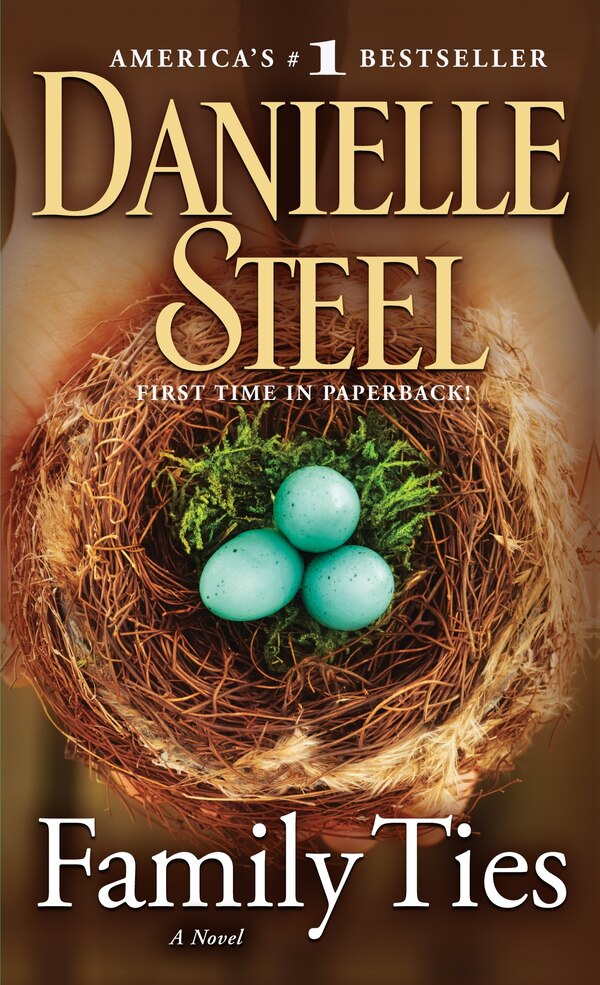 Family Ties by DANIELLE STEEL, Mass Market Paperback | Indigo Chapters