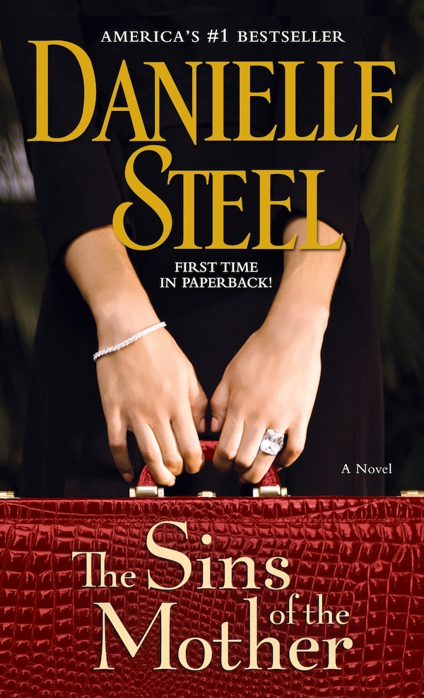 The Sins Of The Mother by DANIELLE STEEL, Mass Market Paperback | Indigo Chapters