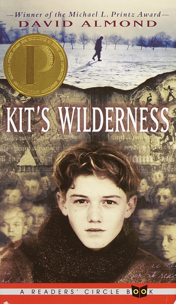 Kit's Wilderness by David Almond, Mass Market Paperback | Indigo Chapters