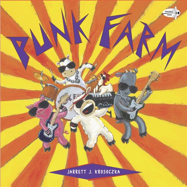 Punk Farm by Jarrett J. Krosoczka, Paperback | Indigo Chapters