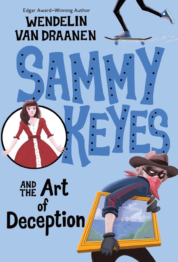 Sammy Keyes And The Art Of Deception by Wendelin Van Draanen, Paperback | Indigo Chapters